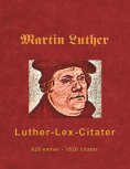 ebook: Martin Luther - Luther-Lex-Citater