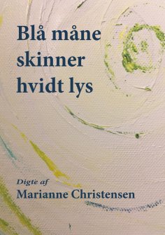 ebook: Blå måne skinner hvidt lys