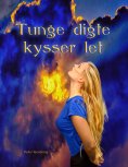 eBook: Tunge digte kysser let