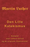 eBook: Martin Luther - Den Lille Katekismus