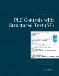 ebook: PLC Controls with Structured Text (ST)