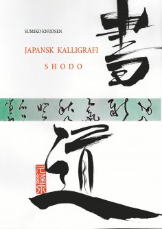 eBook: Japansk Kalligrafi