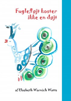 eBook: Fuglefløjt koster ikke en døjt