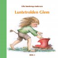 eBook: Luntetrolden Glem