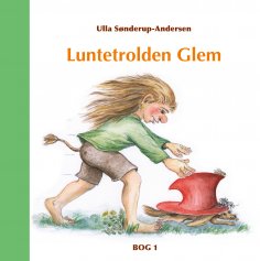 eBook: Luntetrolden Glem