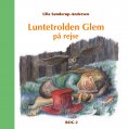 eBook: Luntetrolden Glem på rejse