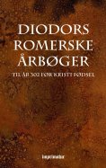 eBook: Diodors Romerske Årbøger