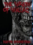 ebook: The wrath of Wallâq