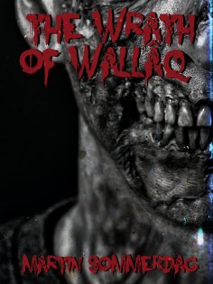 eBook: The wrath of Wallâq