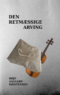 ebook: Den retmæssige arving