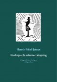 eBook: Kierkegaards saltomortalespring