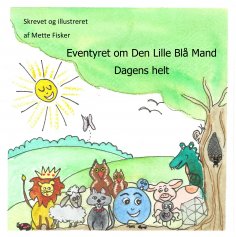 ebook: Eventyret om Den Lille Blå Mand  2