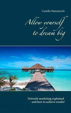 eBook: Allow yourself to dream big!