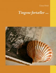 eBook: Tingene fortæller ...