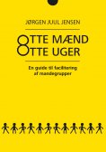 ebook: Otte mænd Otte uger