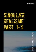 ebook: Singulær realisme part 1-4