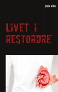eBook: Livet i restordre