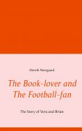 eBook: The Book-lover and The Football-fan