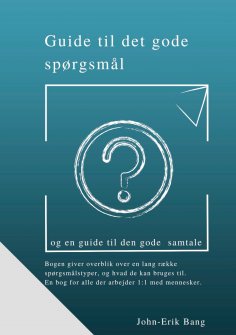 eBook: Guide til det gode spørgsmål