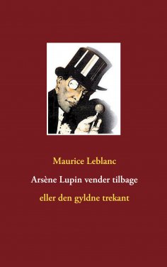 ebook: Arsène Lupin vender tilbage