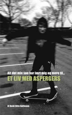 eBook: Alt det min søn har lært mig og mere til