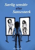 eBook: Særlig sensitiv eller Sansestærk