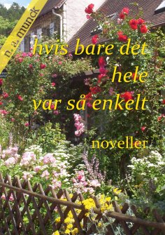 ebook: Hvis bare det hele var så enkelt