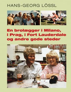 ebook: En brolægger i Milano, i Prag, i Fort Lauderdale og andre gode steder