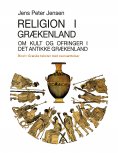 eBook: Religion i Grækenland - Om kult og ofringer i det antikke Grækenland