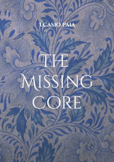 eBook: The Missing Core