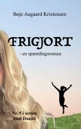 ebook: Frigjort