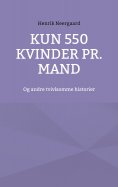 eBook: Kun 550 kvinder pr. mand