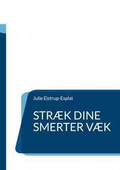 eBook: Stræk dine smerter væk