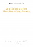 eBook: De la praxis de la théorie à la pratique de la psychanalyse