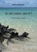eBook: Er det sådan, det er?