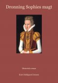 eBook: Dronning Sophies magt