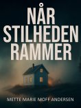 ebook: Når stilheden rammer
