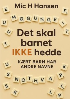 ebook: Det skal barnet IKKE hedde