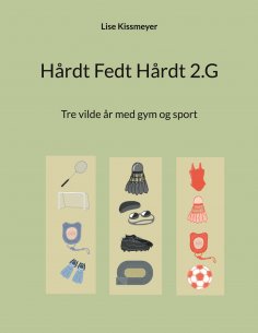 ebook: Hårdt Fedt Hårdt 2.G