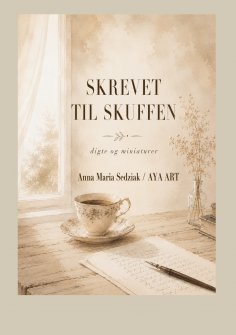 eBook: Skrevet til skuffen