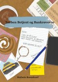 ebook: Torben Betjent og Bankrøverne