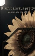 ebook: It ain't always pretty looking into the light