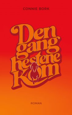 ebook: Dengang hestene kom