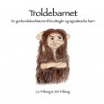 ebook: Troldebarnet