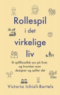 ebook: Rollespil i det virkelige liv