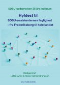 ebook: Hyldest til SOSU-assistenternes faglighed  - fra Frederiksberg til hele landet