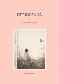 ebook: Det ingen så