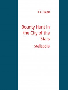 eBook: Bounty Hunt in the City of the Stars