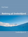 eBook: Redning på Sneboldjord