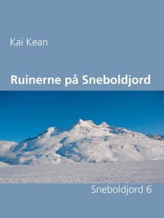 ebook: Ruinerne på Sneboldjord
